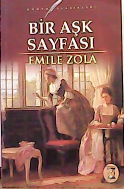BİR AŞK SAYFASI - Emile Zola- | Yeni ve İkinci El Ucuz Kitabın Adresi
