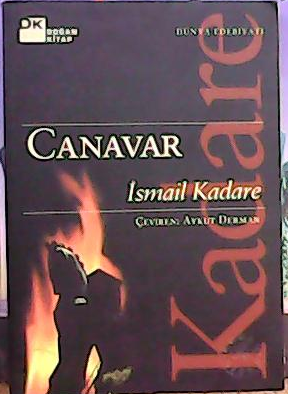 CANAVAR - İsmail Kadare- | Yeni ve İkinci El Ucuz Kitabın Adresi