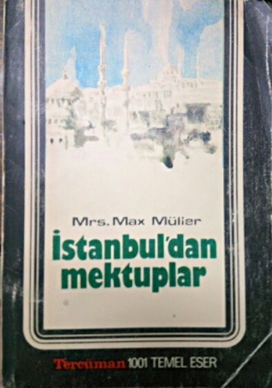 İstanbul'dan Mektuplar - Max Müller | Yeni ve İkinci El Ucuz Kitabın A