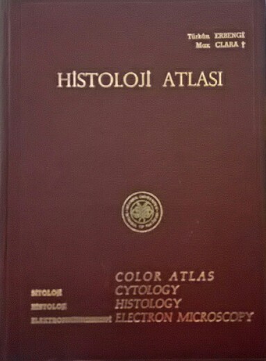Histoloji Atlası - Türkan Erbengi | Yeni ve İkinci El Ucuz Kitabın Adr