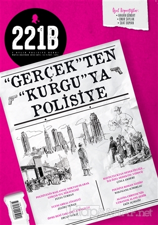 221B İki Aylık Polisiye Dergi Sayı: 15 Mayıs - Haziran 2018 - Kolektif