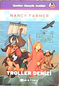 TROLLER DENİZİ - Nancy Farmer- | Yeni ve İkinci El Ucuz Kitabın Adresi