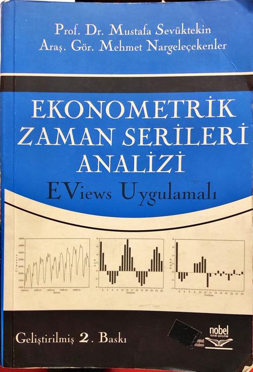 Ekonometrik ZAMAN SERİLERİ ANALİZİ - Mustafa Sevüktekin | Yeni ve İkin