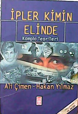 İPLER KİMİN ELİNDE - Ali Çimen- | Yeni ve İkinci El Ucuz Kitabın Adres