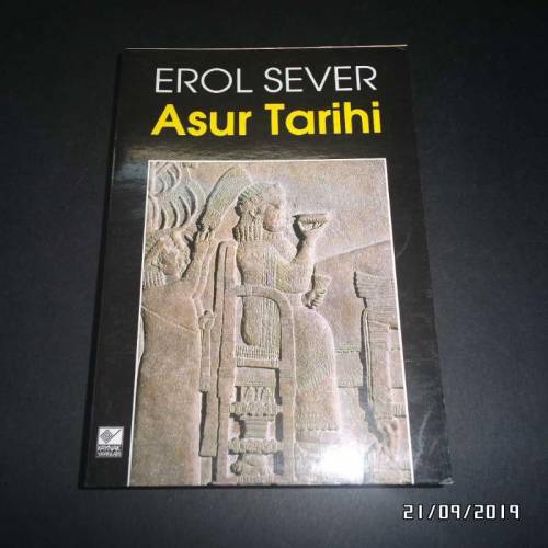 Asur Tarihi - Erol Sever | Yeni ve İkinci El Ucuz Kitabın Adresi