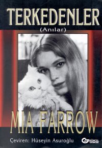 Terkedenler (Anılar) - Mia Farrow | Yeni ve İkinci El Ucuz Kitabın Adr