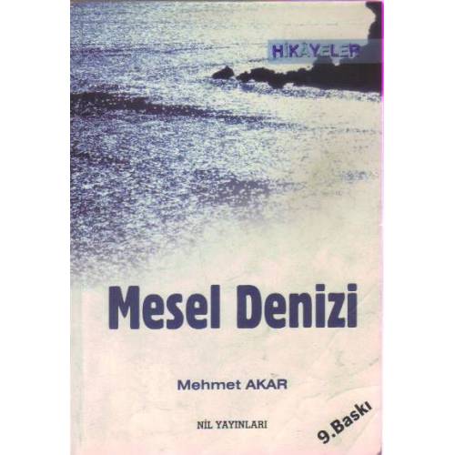 MESEL DENİZİ - Mehmet Akar | Yeni ve İkinci El Ucuz Kitabın Adresi