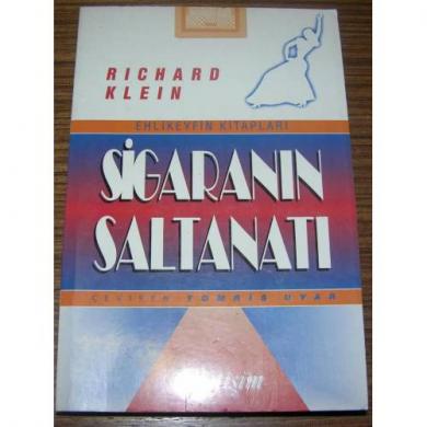SİGARANIN SALTANATI - RICHARD KLEIN- | Yeni ve İkinci El Ucuz Kitabın 