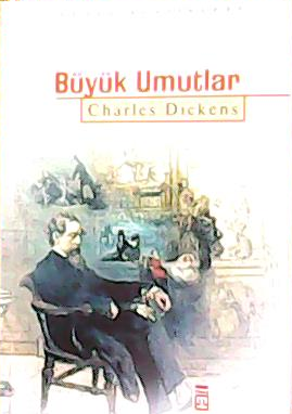 BÜYÜK UMUTLAR - Charles Dickens- | Yeni ve İkinci El Ucuz Kitabın Adre