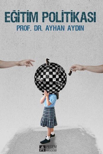 EĞİTİM POLİTİKASI - Ayhan Aydın- | Yeni ve İkinci El Ucuz Kitabın Adre