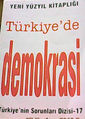 Yeni Yüzyıl Kitaplığı-Türkiye'de Demokrasi-17 - Kolektif | Yeni ve İki