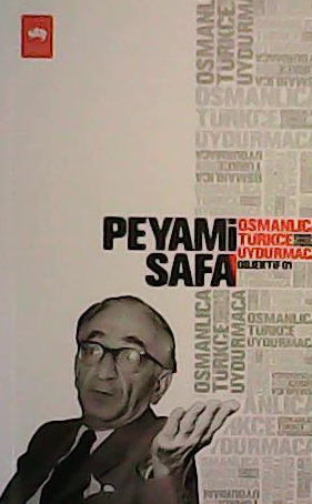 Osmanlıca-Türkçe Uydurmaca - Peyami Safa | Yeni ve İkinci El Ucuz Kita