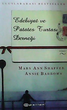 Edebiyat ve Patates Turtası Derneği - Mary Ann Shaffer | Yeni ve İkinc