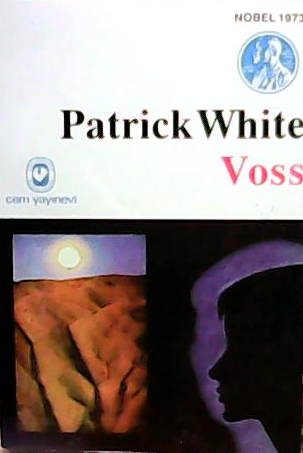Voss - Patrick White | Yeni ve İkinci El Ucuz Kitabın Adresi