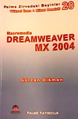 Macromedia Dreamweaver MX 2004 (Palme Zirvedeki Beyinler 20) - | Yeni 