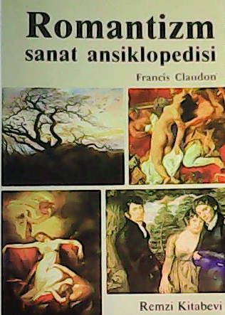 Romantizm Sanat Ansiklopedisi - Francis Claudon | Yeni ve İkinci El Uc