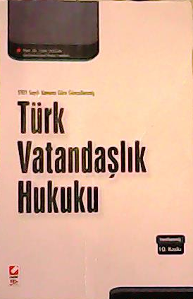 Türk Vatandaşlık Hukuku - | Yeni ve İkinci El Ucuz Kitabın Adresi