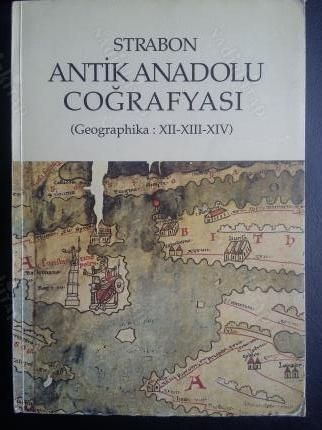 antik anadolu coğrafyası - Strabon | Yeni ve İkinci El Ucuz Kitabın Ad