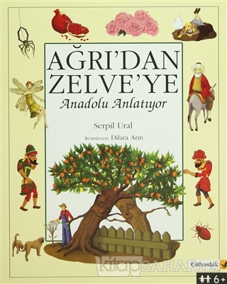Ağrı'dan Zelve'ye - Anadolu Anlatıyor - Serpil Ural- | Yeni ve İkinci 