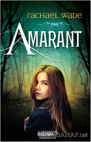 Amarant - Rachael Wade- | Yeni ve İkinci El Ucuz Kitabın Adresi