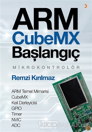 Arm Cubemx Başlangıç Mikrokontrolör - Remzi Kırılmaz | Yeni ve İkinci 