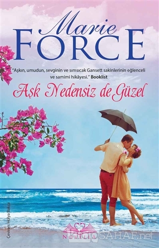 Aşk Nedensiz de Güzel - Marie Force- | Yeni ve İkinci El Ucuz Kitabın 
