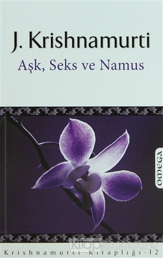 Aşk, Seks ve Namus - Jiddu Krishnamurti- | Yeni ve İkinci El Ucuz Kita