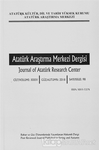 Atatürk Araştırma Merkezi Dergisi Sayı: 98 Güz 2018 - Kolektif | Yeni 