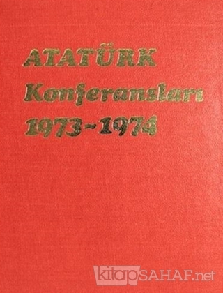 Atatürk Konferansları (Ciltli) - Kolektif | Yeni ve İkinci El Ucuz Kit