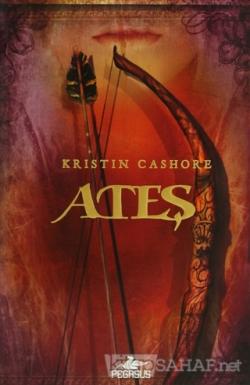 Ateş (Ciltli) - Kristin Cashore | Yeni ve İkinci El Ucuz Kitabın Adres