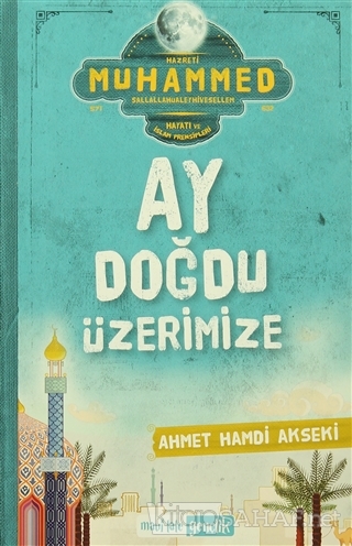 Ay Doğdu Üzerimize - Ahmet Hamdi Akseki- | Yeni ve İkinci El Ucuz Kita