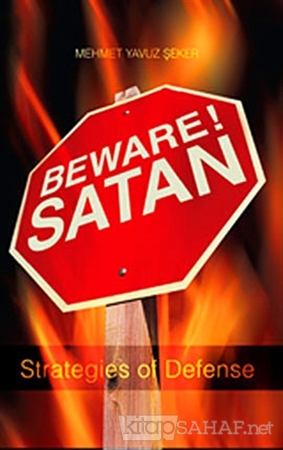 Beware! Satan - Mehmet Yavuz Şeker | Yeni ve İkinci El Ucuz Kitabın Ad