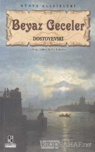 Beyaz Geceler - Fyodor Mihailoviç Dostoyevski- | Yeni ve İkinci El Ucu