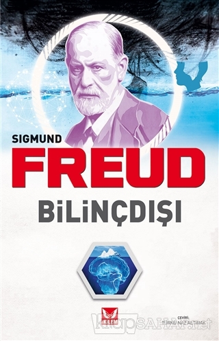 Bilinçdışı - Sigmund Freud | Yeni ve İkinci El Ucuz Kitabın Adresi