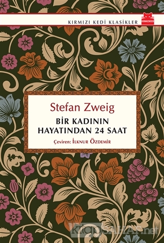 Bir Kadının Hayatından 24 Saat - Stefan Zweig- | Yeni ve İkinci El Ucu