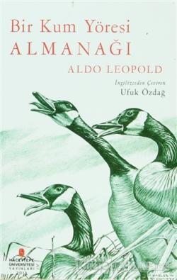 Bir Kum Yöresi Almanağı - Aldo Leopold | Yeni ve İkinci El Ucuz Kitabı