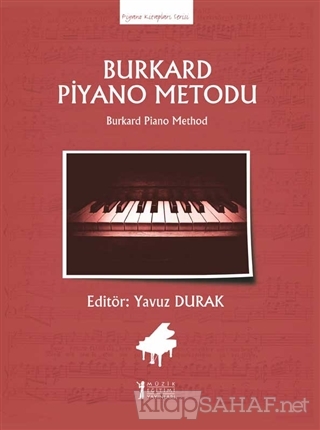 Burkard Piyano Metodu Kolektif Yeni Ve Ikinci El Ucuz Kitabin Adr