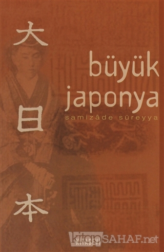 Büyük Japonya - Samizade Süreyya | Yeni ve İkinci El Ucuz Kitabın Adre