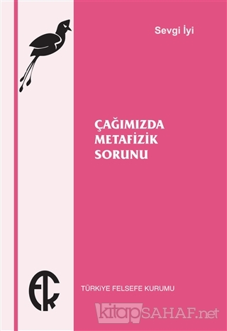 Cagimizda Metafizik Sorunu Sevgi Iyi Yeni Ve Ikinci El Ucuz Kitabi