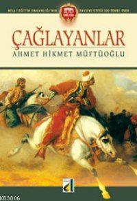 Çağlayanlar - Ahmet Hikmet Müftüoğlu | Yeni ve İkinci El Ucuz Kitabın 