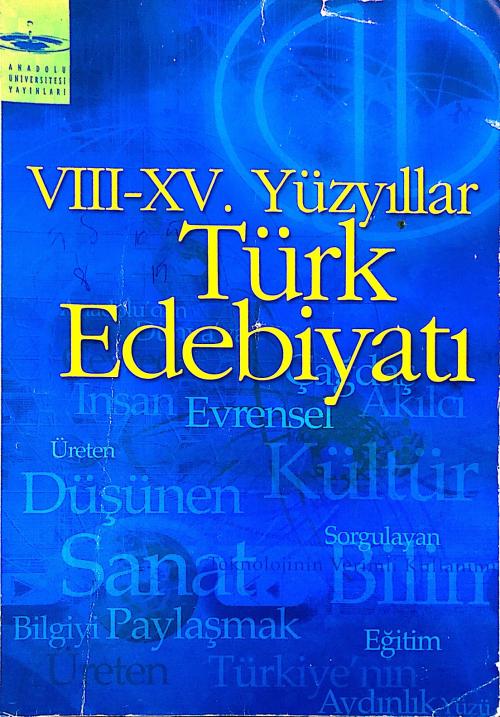 AÖF VIII-XV YÜZYILLAR TÜRK EDEBİYATI - Kemal Yavuz | Yeni ve İkinci El