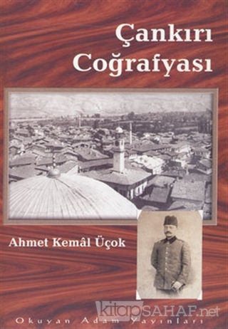 Çankırı Coğrafyası 1941 - Ahmet Kemal Üçok | Yeni ve İkinci El Ucuz Ki