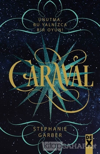 Caraval - Stephanie Garber | Yeni ve İkinci El Ucuz Kitabın Adresi