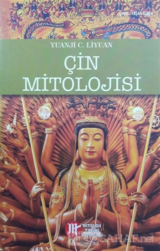 Çin Mitolojisi - Yuanji C. Liyuan | Yeni ve İkinci El Ucuz Kitabın Adr