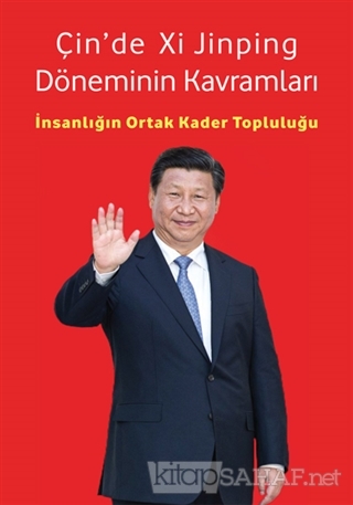 Çin'de Xi Jinping Döneminin Kavramları - Zhou Mingwei | Yeni ve İkinci