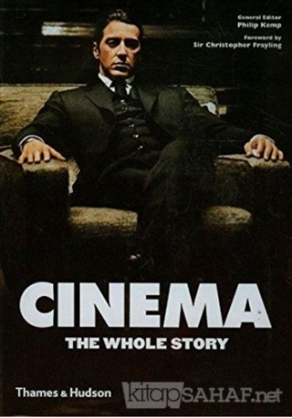 Cinema The Whole Story (Ciltli) - Philip Kemp | Yeni ve İkinci El Ucuz
