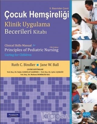 Çocuk Hemşireliği Klinik Uygulama Becerileri Kitabı - Ruth C. McGillis