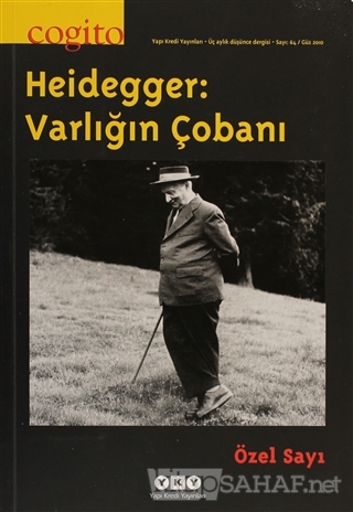 Cogito Sayı: 64 Heidegger: Varlığın Çobanı Özel sayı - Kolektif- | Yen