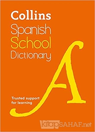 Collins Spanish School Dictionary - Kolektif | Yeni ve İkinci El Ucuz 