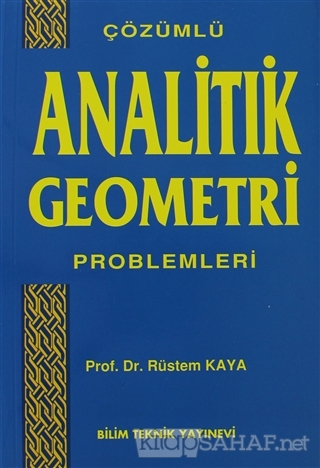 Çözümlü Analitik Geometri Problemleri - Rüstem Kaya- | Yeni ve İkinci 